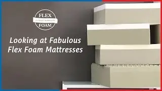 Looking at Fabulous Flex Foam Mattresses - Mandaue Foam Home TV