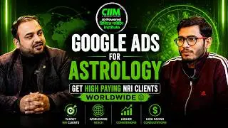 Google Ads for Astrology &ndash; Get High Paying NRI Clients Worldwide