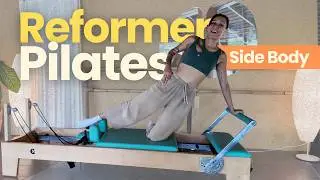 Reformer Pilates: Side Body | 20 Mins Workout