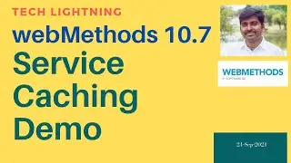 webMethods 10.7 | Service Caching | SoftwareAG.IS.Services | ServiceResults | CacheEntries | Demo