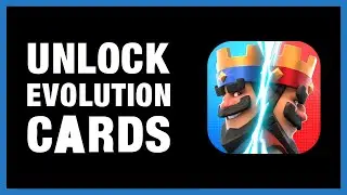 How To Activate Evolution Cards In Clash Royale Mobile | Unlock & Use Evolution Card in Clash Royale