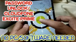 CLOUDFONE HARD RESET/PASSWORD UNLOCK |EXCITE PRIME OPPO HUAWEI REALME VIVO