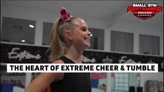 Checking In With The Athletes: The Heart of Extreme Cheer & Tumble