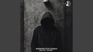 MONTAGEM ELITE TRAVADO (Super Slowed)