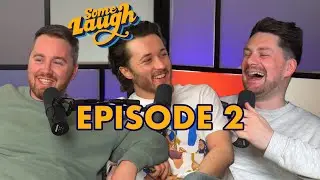 Episode 2 | Steve Goes To Court | Some Laugh Podcast
