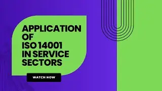 Application of ISO 14001 in Service Sectors