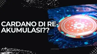 [ADA]🚨PRICE ACTION🚨CARDANO TERKONSOLIDASI | PROSES RE-AKUMULASI?? | GOOD RANGE TO BUY?? | #DYOR