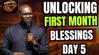 DAY 5: UNLOCKING THE BLESSINGS OF THE FIRST MONTH - DAY 5 || APOSTLE JOSHUA SELMAN