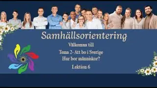 Hur bor människor?  Lektion 6