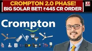 Компания Crompton Greaves Consumer Electricals об удвоении выручки, развитии солнечной энергетики...