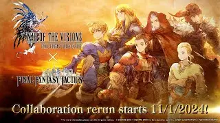 [WOTV FFBE] FINAL FANTASY TACTICS Collaborative Event Rerun!
