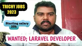 Trichy job's 2023 | Kloudoz web solution | Wanted Laravel developer | @ANISHCABS