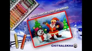 KIDS SANTA CLAUSE - 1 I PASTEL DRAWING I STEP BY STEP TUTORIAL I CHITRALEKHA