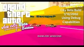 GTA Vice City PS2 Beta Build [1/10/2002] - Using Debug Capabilities LEAKED