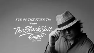 TheBlackSuit: EYE OF THE TIGER TheOath (Official 💿 4k Music Video By TheBlackSuit)