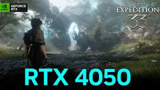 Clair Obscur: Expedition 33 | RTX 4050 | PC Performance