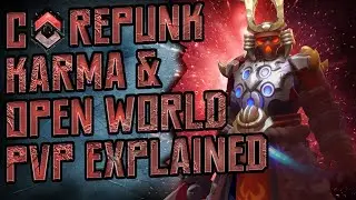 COREPUNK MMORPG ► Karma & Open World PVP Explained (Open World Battles, Flagging System & Criminals)