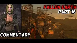 [4K] Fallen Earth (Classic) - Part 16 - Exploring Boneclaw Fully - Starter Missions in Boneclaw