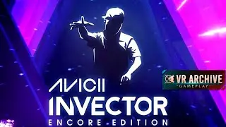 Avicii Invector encore edition VR Gameplay - Meta Quest 2