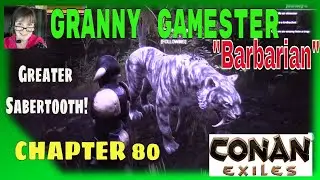 Greater Sabertooth  Conan Exiles Barbarian  Chapter 80
