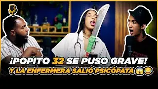 Popito 32 Se Pone Malo y Llama a su Enfermera Privada 😂 #labarradelnegro