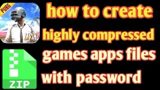 how to make  highly compressed file  using !! Mobile phone