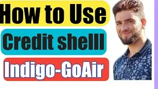 How to use credit shell indigo | Credit Shell say kasie new ticket book karay