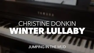 Winter Lullaby (Christine Donkin) 🎵 Piano Progress