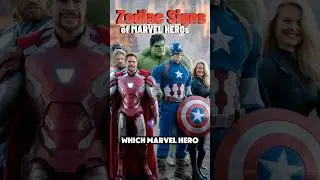 Marvel Zodiac: Which Hero Matches Your Star Sign?