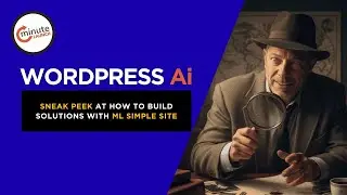 Sneak Peek At How to Build WordPress Solutions With ML Simple Site