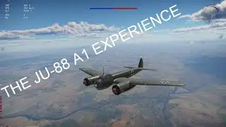 JU 88 A1 EXPERIENCE