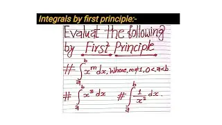 First principle of integration || Engineering mathematics first part (1/1) ||