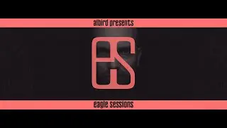 Eagle Sessions #353 (With Albird) 17.11.2021