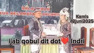 Acara ijab qobul!om Udin ditdot dan mbk Indri!di KUA cangkringan 12juni2025@nabilakhoirunnisa 9415