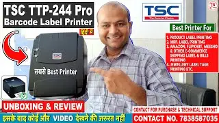 TSC TTP 244 Pro Barcode Label Printer | Unboxing & Review | Best Printer | TSC #TechGuruMukesh
