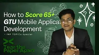 Mobile Application Development (MAD) | GTU 7th Sem | Most Important Topics & Questions