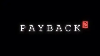 Payback 2 - Геймплей (ios,ipad) (ENG)