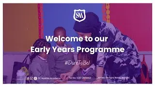 St. Austin&rsquo;s Academy Early Years Programme