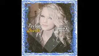 Taylor Swift - 10 10 2007 - New York City, NY 🇺🇸 Live on Regis & Kelly