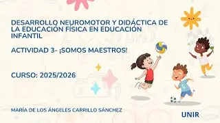 ¡SOMOS MAESTROS! - ACTIVIDAD 3. UNIR
