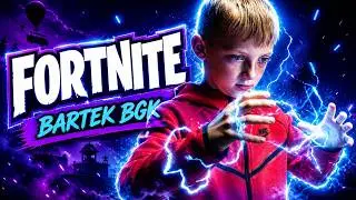 BARTEK BGK - FORTNITE (OFICJALNY TELEDYSK)