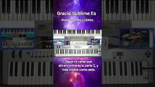 Gracia sublime Es - Piano tutorial (parte 1) #philwickham #juliomelgar #pianotutorial #worship