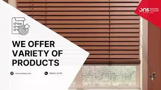 DNS Business Solutions | Window Blinds Provider in Bangalore