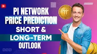 Pi Network Price Prediction The Future of Crypto &ndash; What&rsquo;s Next for Pi in 2025 & Beyond
