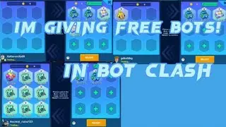 Im giving free bots in Bot Clash 🤖 #5 | Roblox