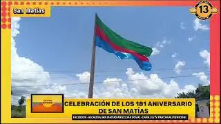 181 Años de Historia - Felicidades San Matías