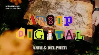 Penelusuran Arsip Digital di ANRI dan Delpher