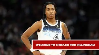 Welcome to Chicago Rob Dillingham