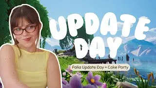 💗PALIA UPDATE 💗 Cake Party + Cozy Vibes | Lurker & Beginner Friendly