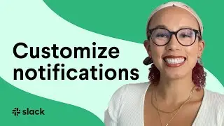 How to customize notifications in Slack